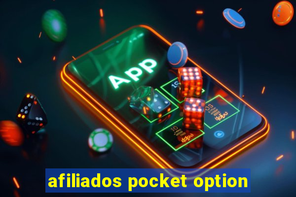 afiliados pocket option